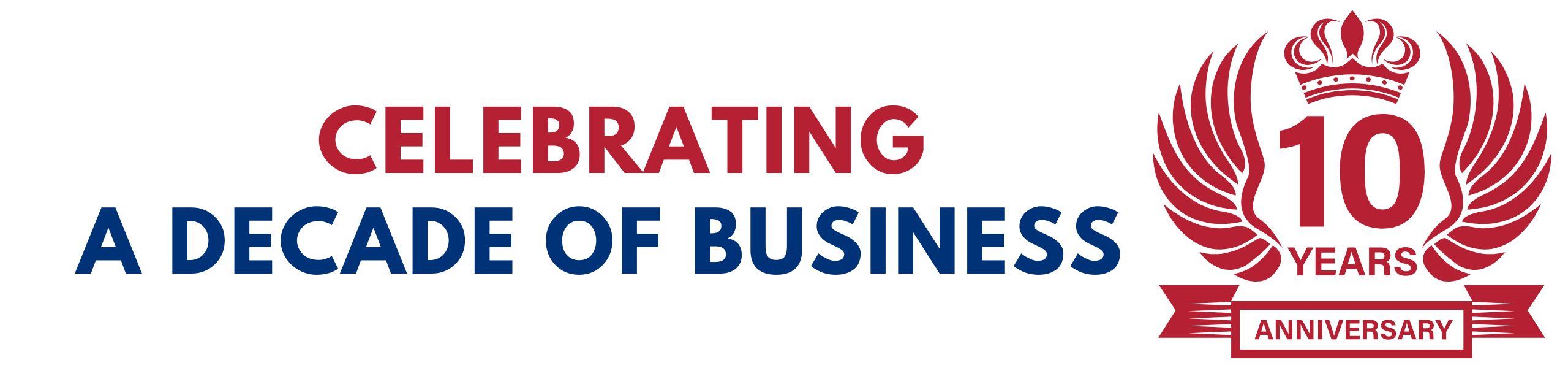 A DECADE OF BUSINESS